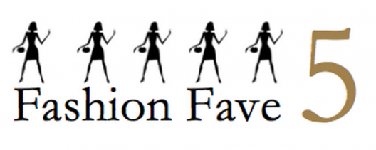 Fashion Fave 5