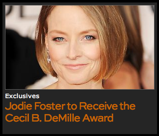 Jodie Foster to Receive the Cecil B. DeMille Award