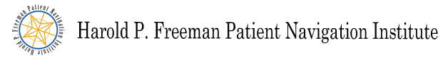 Harold P. Freeman Patient Navigation Institute