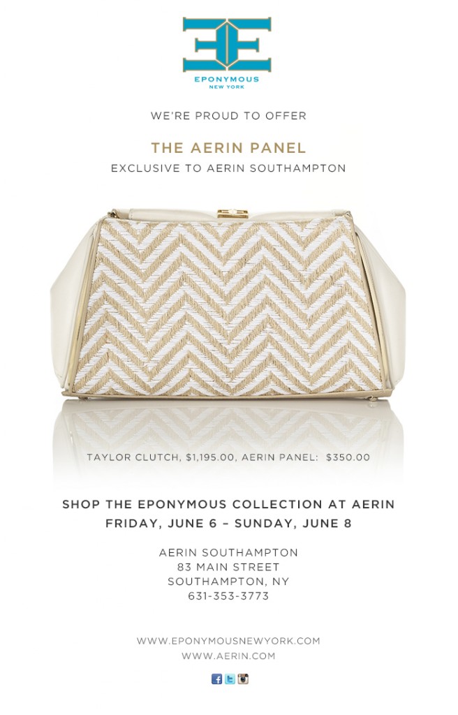 EPONYMOUS NY Aerin Southampton Trunk Show_June 6