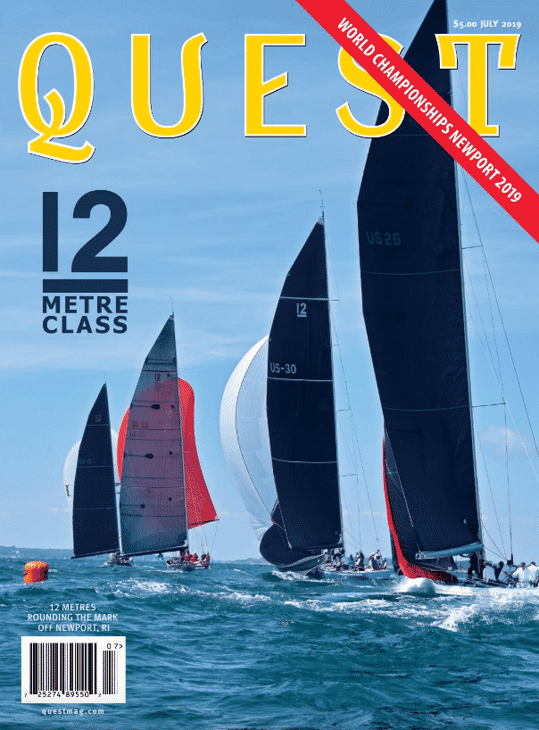 Quest Magazine: 12 Meter Class World Champtionship Newport, Rhode Island. 