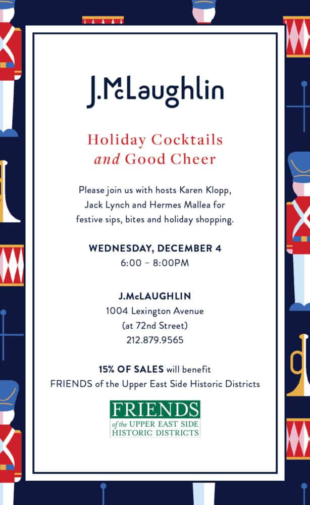 Invitation to J. McLaughlin to benefit Friends of the Upper East Side Historic District. 