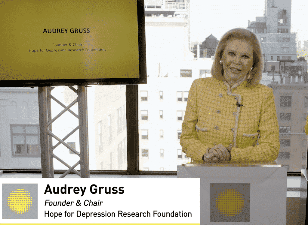 Audrey Gruss Hope for Depression Foundation. 