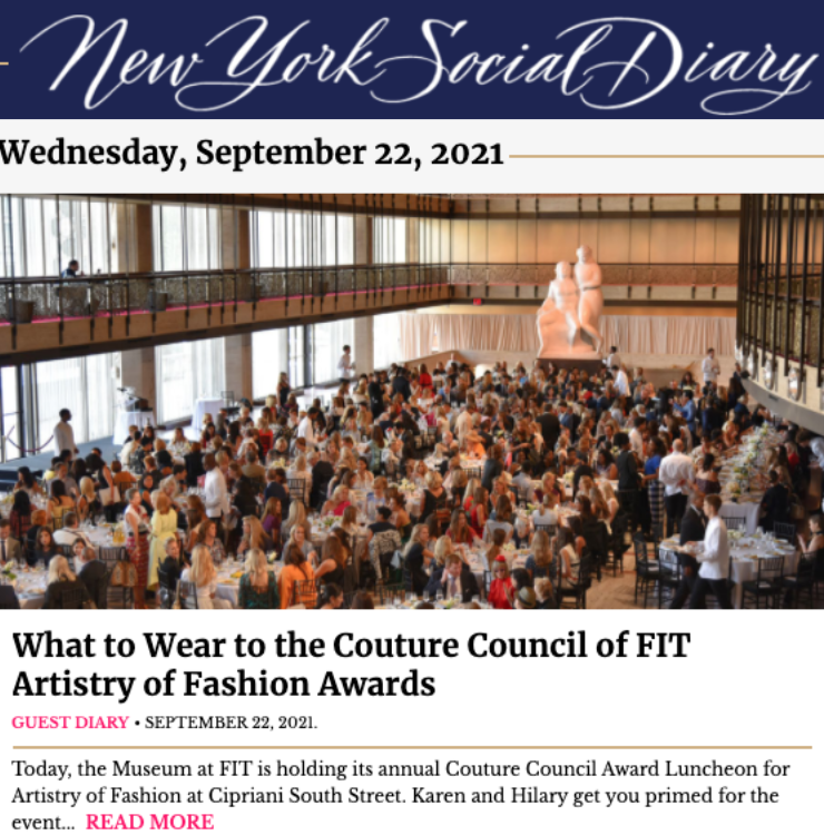 Karen Klopp and Hilary Dick article for New York Social Diary, What to Wear to the Couture Council Of FIT Artistry Of Fashion Awards.