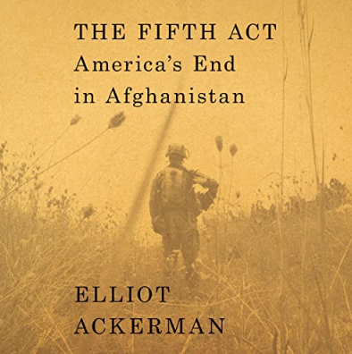 What2wearwhere Karen klopp Weekly Fave 5 amazon book  the fifth act , America's End in Afghanistan.