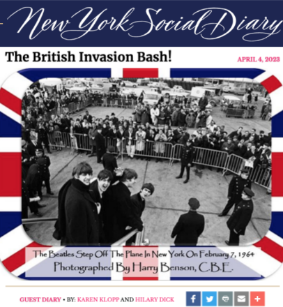 Read Karen Klopp and Hilary Dick's article in New York Social Diary. What to wear to British Invasion Bash.