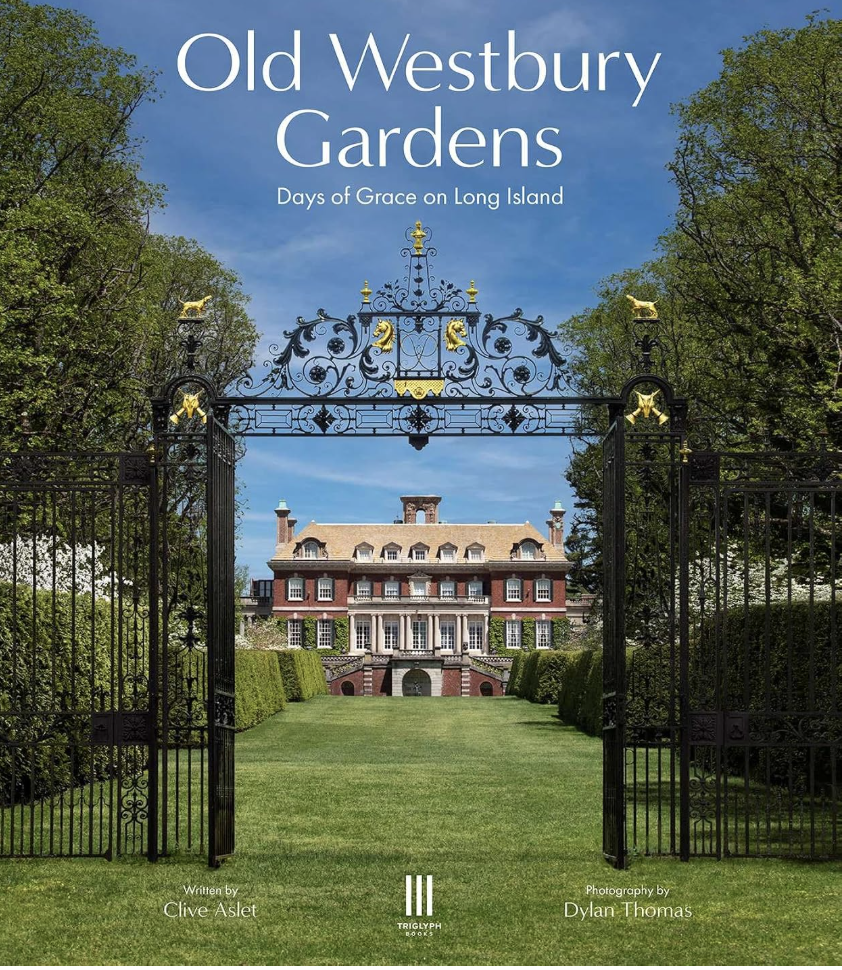 Old Westbury Gardens: Days of Grace on Long Island Book